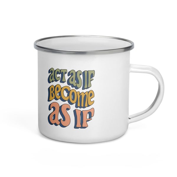 Act as if Maxim Enamel Mug Supply